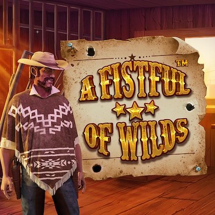 A Fistful Of Wilds™