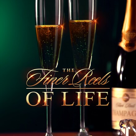 The Finer Reels of Life
