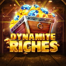 Dynamite Riches