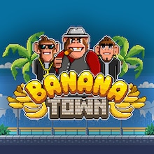 Banana Town