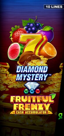 Diamond Mystery™ - Fruitful Frenzy - Cash Accumulator