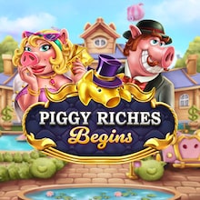 Piggy Riches Begins