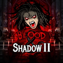 Blood & Shadow 2